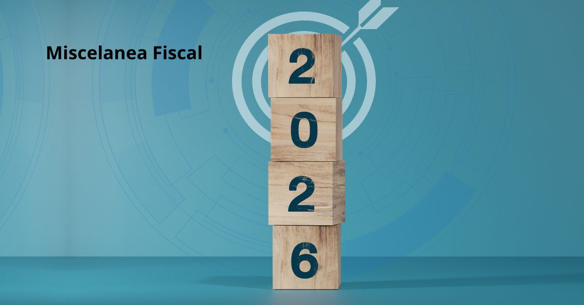 Miscelánea Fiscal 2026